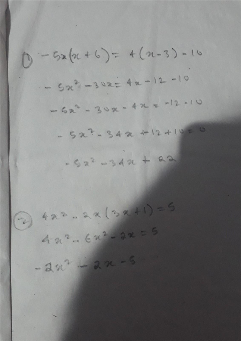 Rewrite the equations in the form ax^2+bx+c =0: -5x (x +6)=4(x-3) -10 4x^2-2x(3x+1)=5-example-1