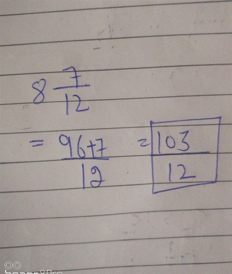 8 7/12 into a improper fraction-example-1