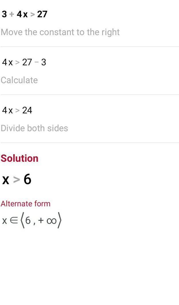 5.6.AP-1 Solve the inequality. 3 + 4x> 27-example-1