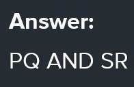 Which arcs are congruent? Arc S P and Arc S R Arc P Q and Arc S R Arc P Q and Arc-example-1