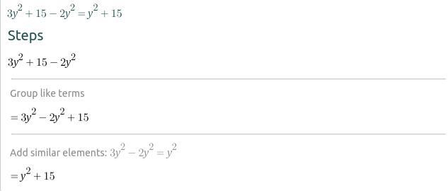 Simplify the expression: 3y2 + 15 – 2y2-example-1