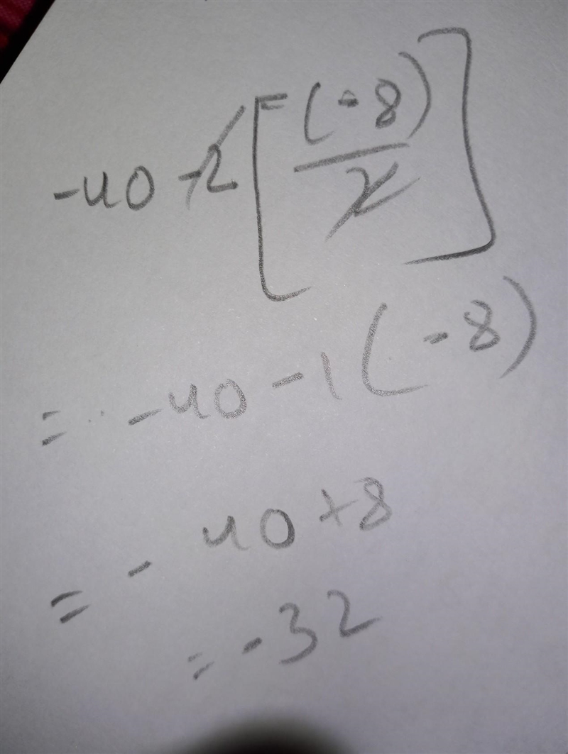 -40-2[(-8) / 2] please someone explain this how to do it-example-1