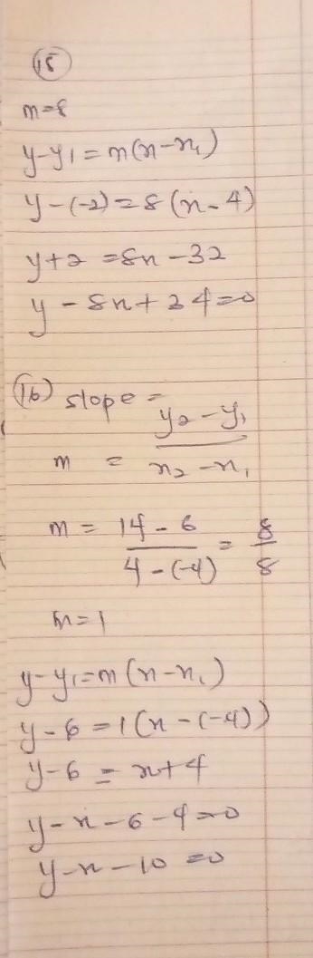 Write a linear equation for the information given below. 15. The slope is 8 and the-example-1