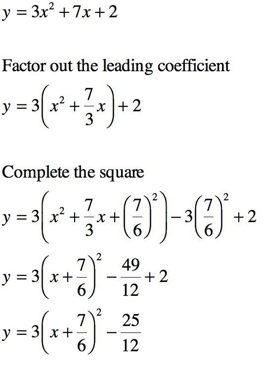 Write 3x^2+7x+2 in the form of a(x-h)^2+k-example-1