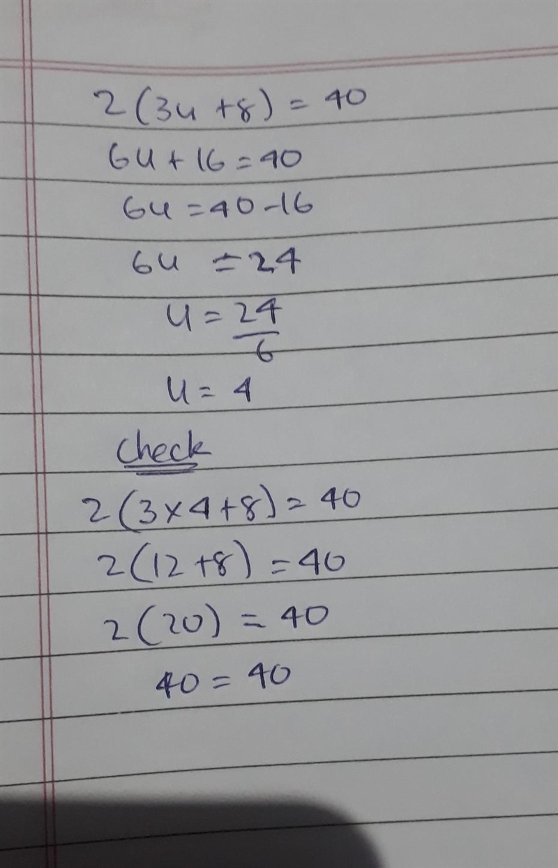 Can you simplify this as much as possible 2(3u+8)=40-example-1