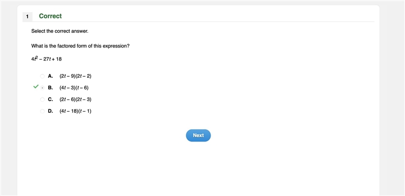 What is the factored form of this expression? 4t2 − 27t + 18 A. (4t − 18)(t − 1) B-example-1