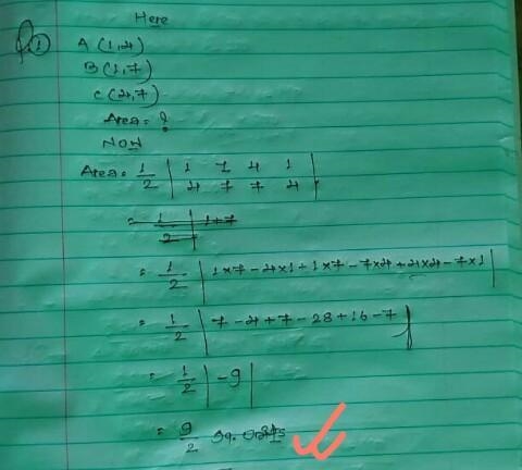 Find the area of a triangle with vertices A(1,4)B(1,7),C(4,7)​-example-1