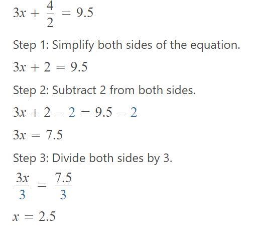 Solve the following: a) 3x+4/2 = 9.5 b) 7+2x/3= 5​-example-1