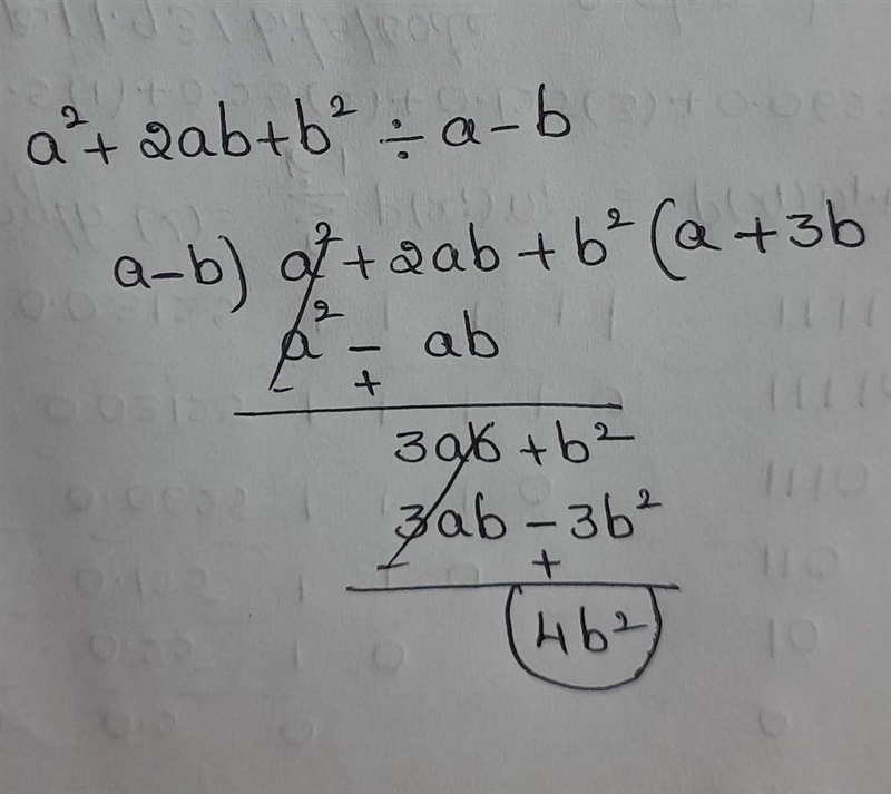 (a²+2ab+b²)÷(a-b) divide it​-example-1