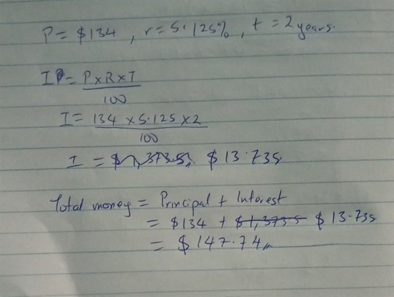 How much money will be in the account at the end of 2 years if $134 is invested at-example-1