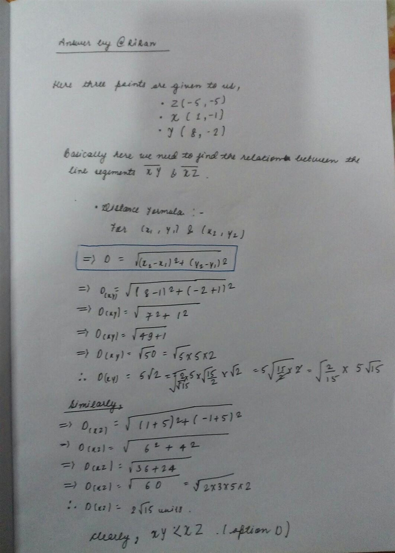 Which of the following statements about XY and XZ is true? 2 6 8 X(1, -1) Y(8, -2) 4 Z-example-1