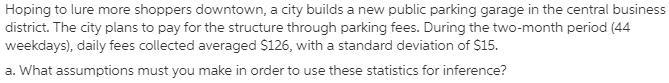 18. Hoping to lure more shoppers downtown, a city builds a new public parking garage-example-1