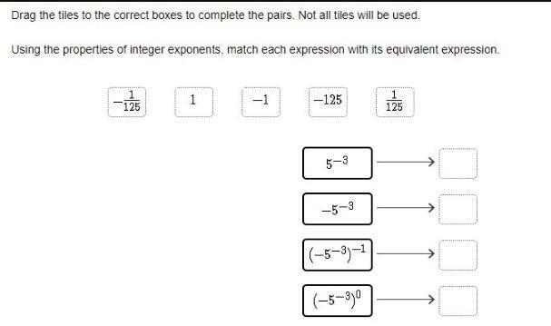 Drag the tiles to the correct boxes to complete the pairs. Not all tiles will be used-example-1