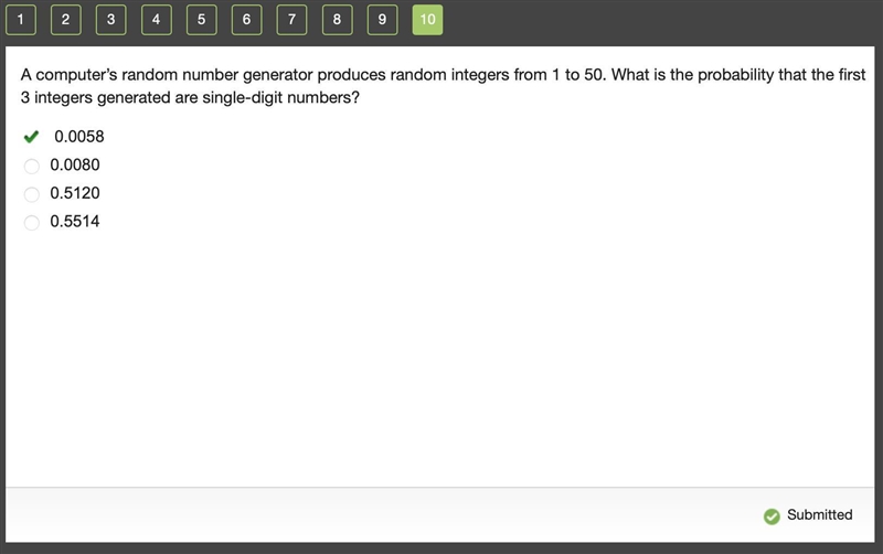 A computer’s random number generator produces random integers from 1 to 50. What is-example-1