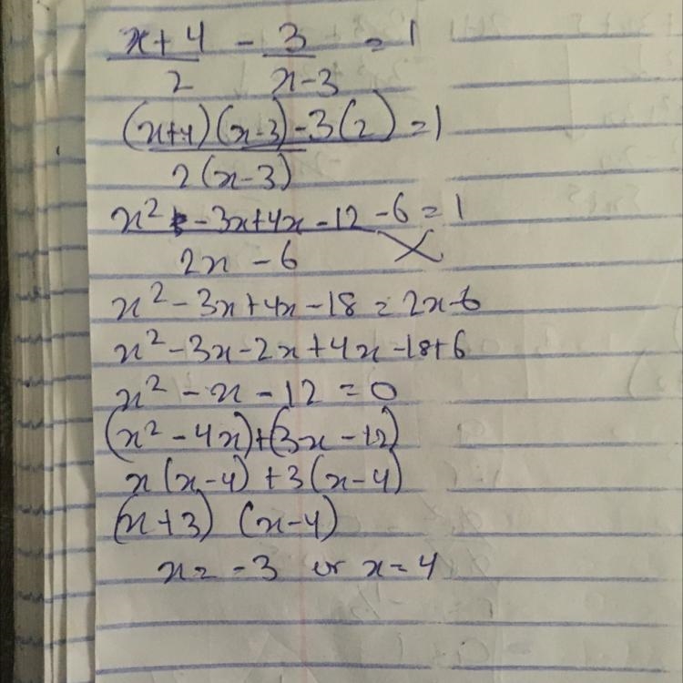 (x+4)/(2) -(3)/(x-3) =1 Quadratics null factor the given answer is x= 4,−3 but I don-example-1