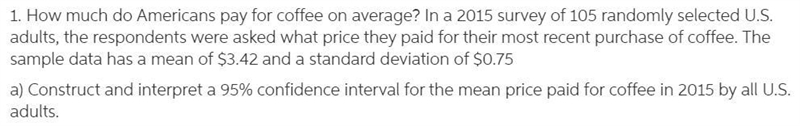 Response Question How much do Americans pay for coffee on average? In a 2015 survey-example-1