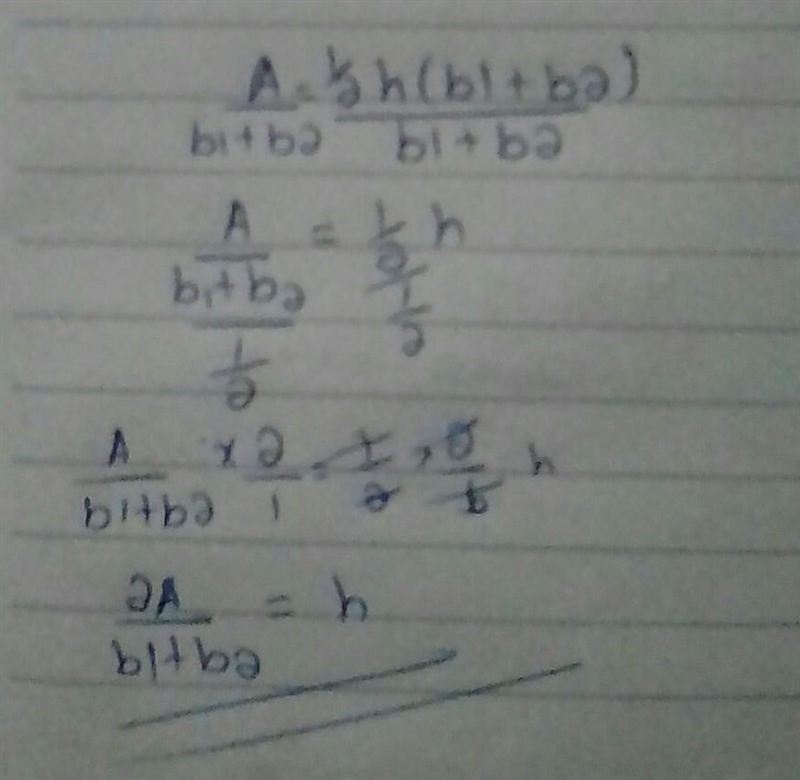 Solve the literal equation for the given variable. Show your work. A = 1/2 h ( b 1 + b-example-1