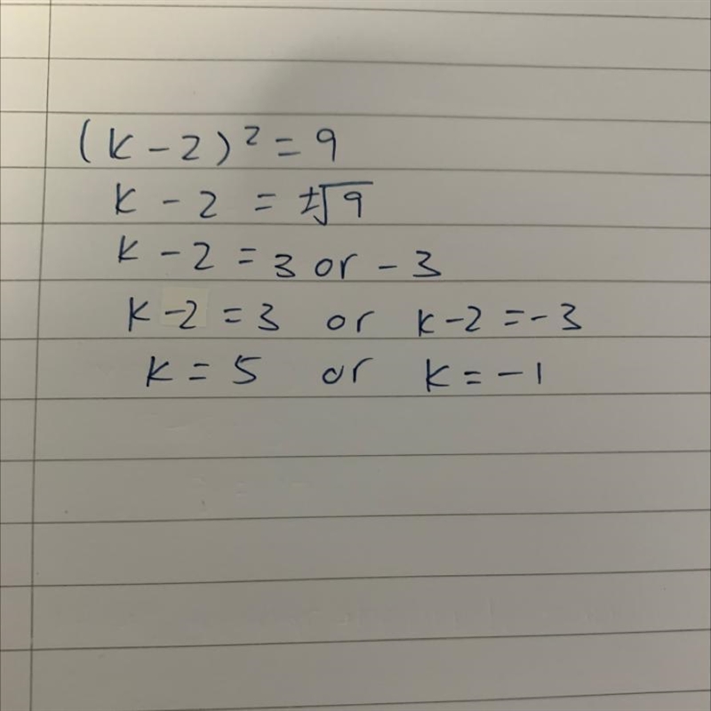 (k-2)^2=9 solve the equation ​-example-1