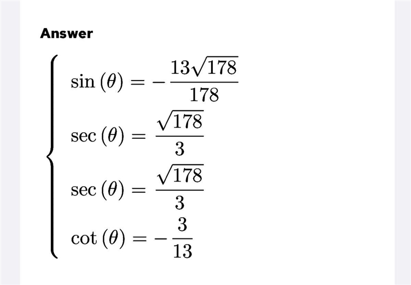 If the point (3,-13) is located on the terminal ray of an angle, θ, find; sin θ , sec-example-1