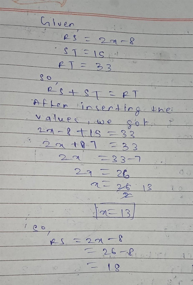 If RS =8, ST =15 and RT =33. Find the value of x and RS. Use the number line below-example-1