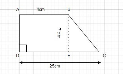 ABCD is a trapezium in which AB ∥ CD, AD ⊥ DC, AB = 4 cm, BP = 7 cm and DC = 25 cm-example-1