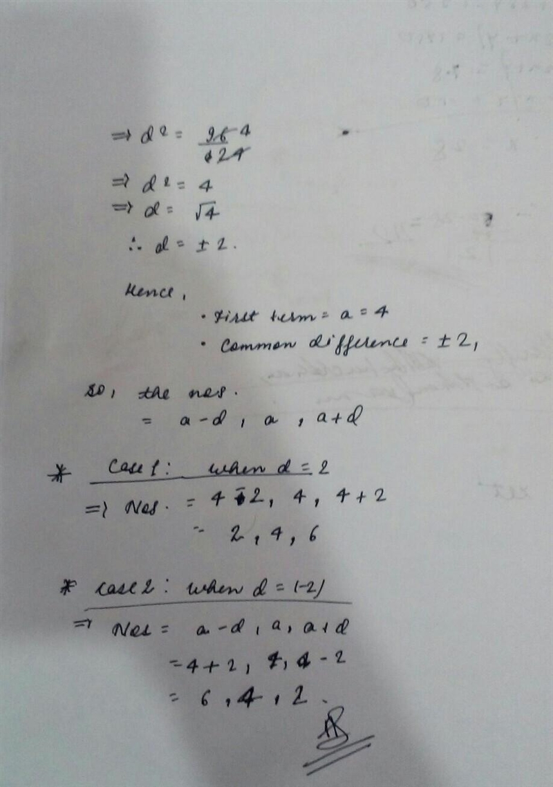 The sum of three numbers of an AP is 12 and the sum of their cubes is 288 find the-example-2