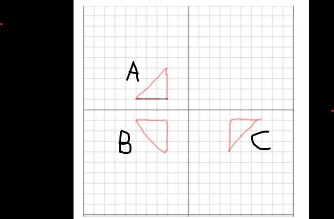 Triangle a is reflected i nthe x-axis to give b triangle b isreflected in the y axis-example-1