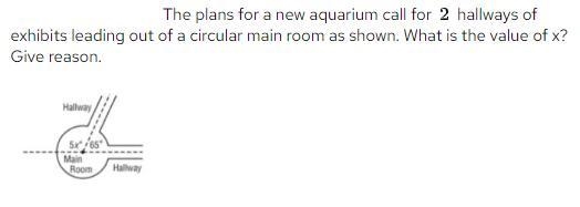 The plans for a new aquarium call for 2 hallways of exhibits leading out of a circular-example-1