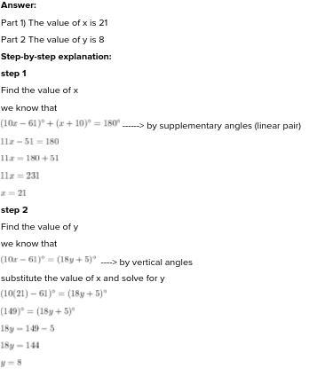 15. Find the values of y and y. (18y+5)°(10r - 61)°(x + 10)°-example-1