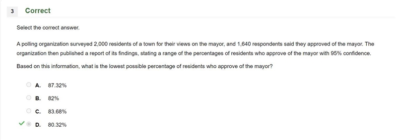 A polling organization surveyed 2,000 residents of a town for their views on the mayor-example-1