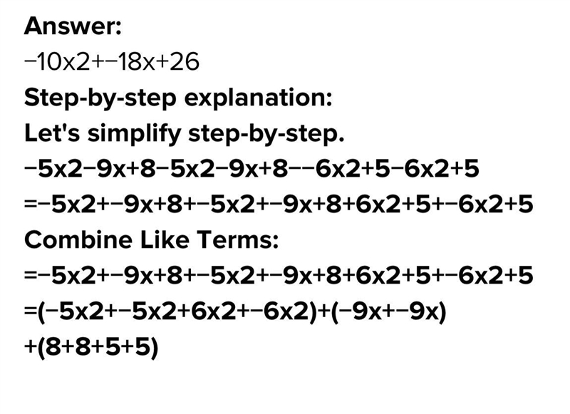 Subtract -5x ^ 2 - 9x + 8 from - 6x ^ 2 + 5-example-1