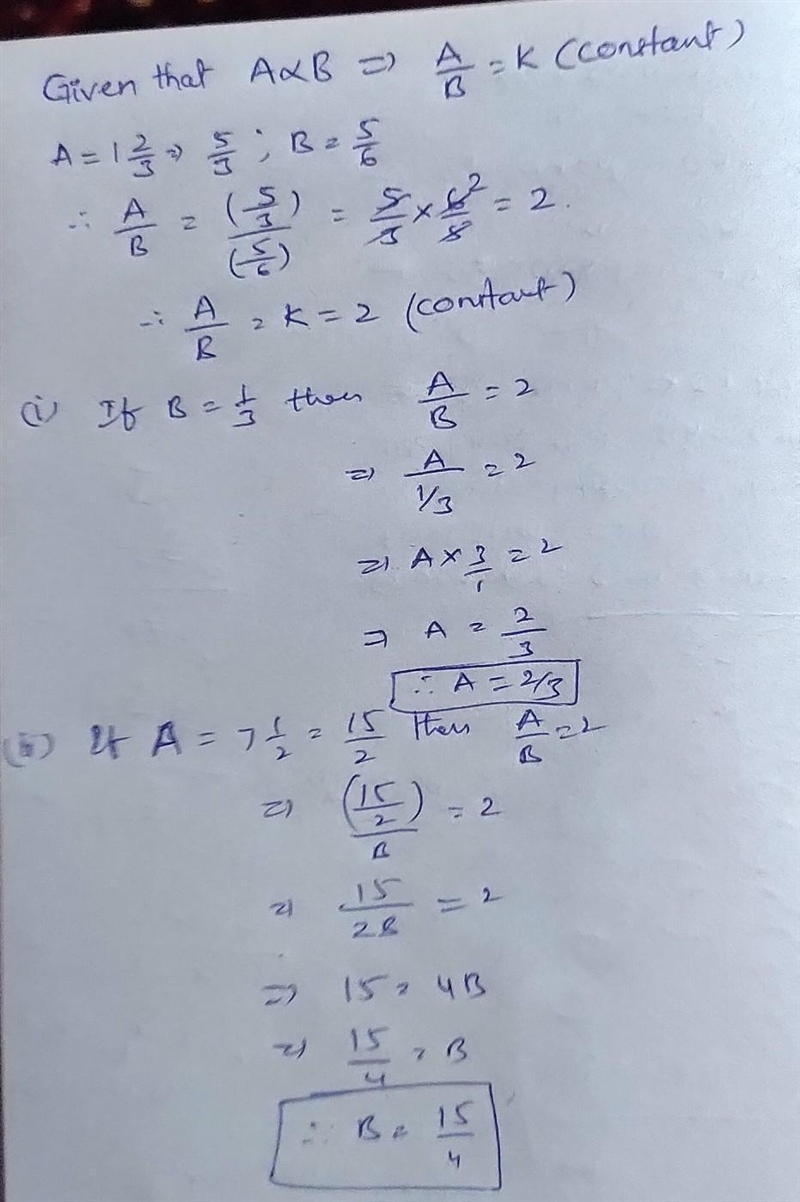 If A is directly proportional to B and A = 1 13 when B = 5/6 ' find (i) the value-example-1