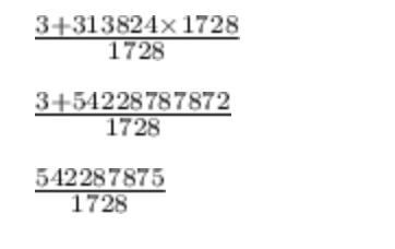 3/1728 + 313824=? what is answer ​-example-1