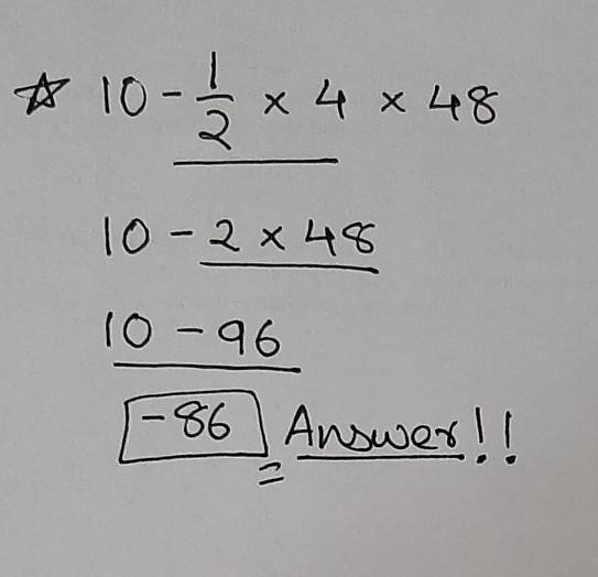 What is the value of the expression 10 − ( fraction 1 over 2 )4 ⋅ 48? (1 point)-example-1