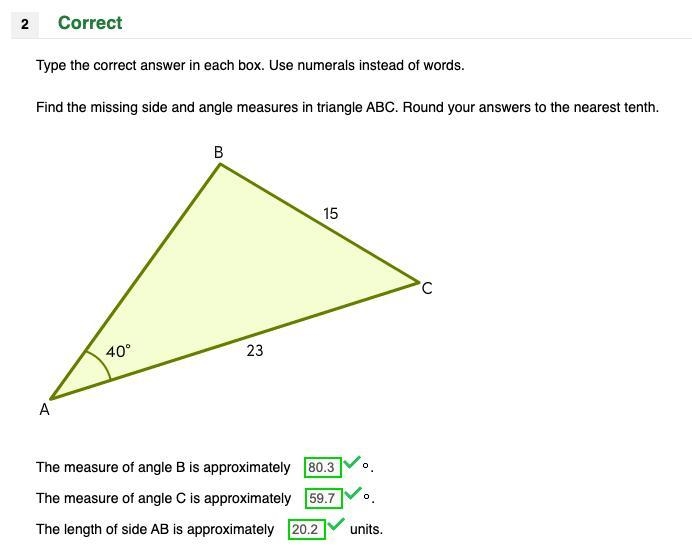 Find the missing side and angle measures in triangle ABC. Round your answers to the-example-1