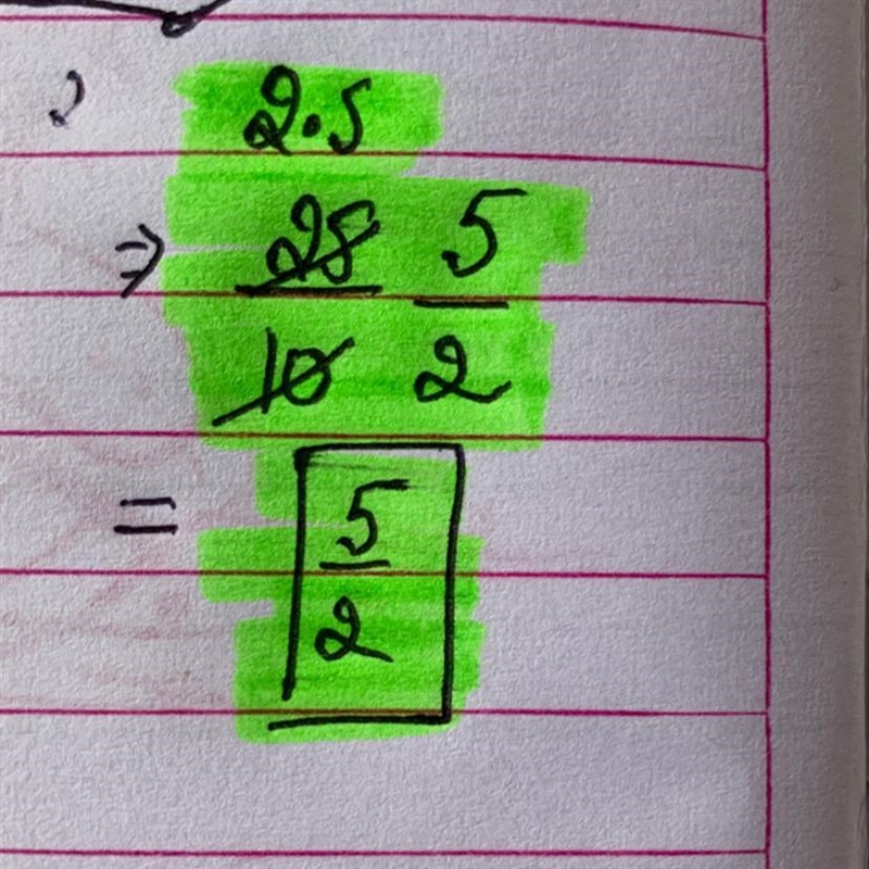 Change 2.5 into fraction​-example-1