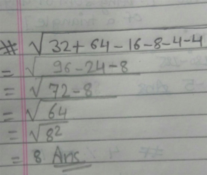 \huge \color{orange}\mathbb{QUESTION} √(32 + 64 - 16 - 8 - 4 - 4) ​-example-1