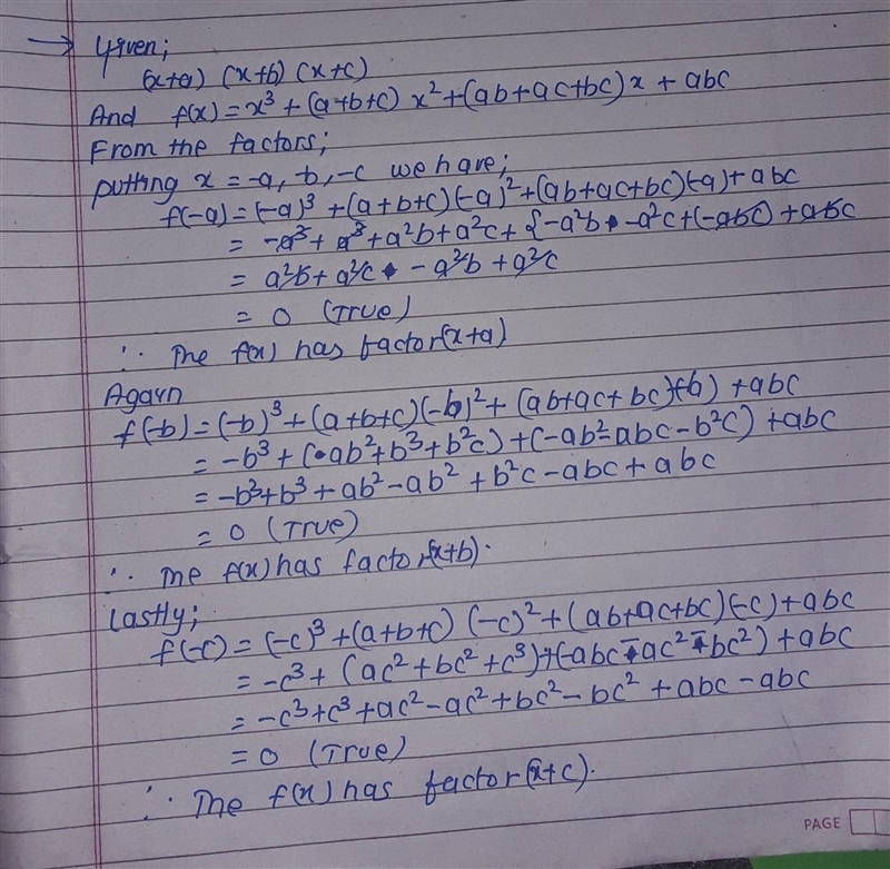 Verify that (x + a)(x+b)(x+c) is factor of f(x)= x³ +(a+b+c)x²+(ab + ac + bc)x + abc-example-1