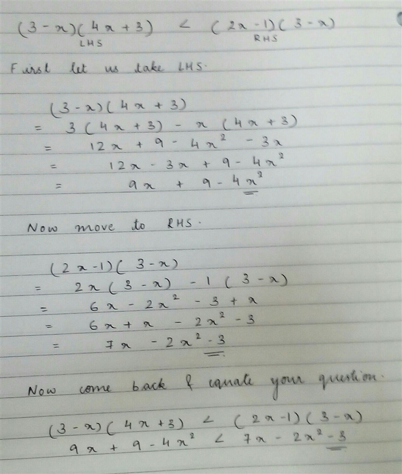 Solve: (3-x)(4x+3)<(2x-1)(3-x)-example-1