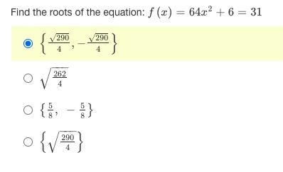 Find the roots of the equation: f(x)=64x2+6=31-example-1