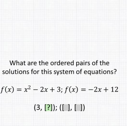 What are the ordered pairs of the solutions for this system of equations-example-1