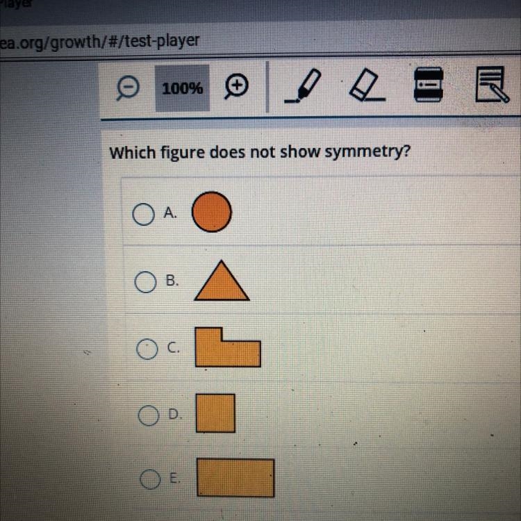 Which figure does not show symmetry? A. B. C. D E.-example-1