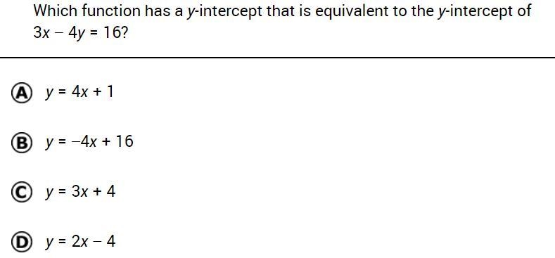 Which function has a y-intercept that is equivalent to the y-intercept of 3x - 4y-example-1