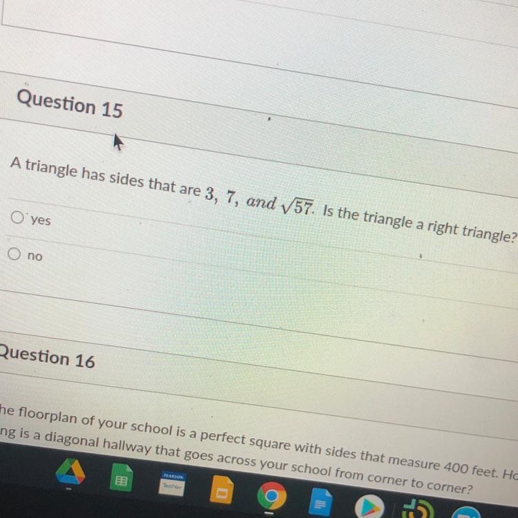 A triangle has sides that are 3, 7, and squareroot 57. Is the triangle a right triangle-example-1