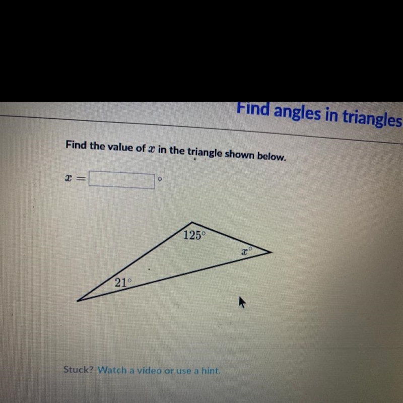 Find the value of x in the triangle shown below. X° 125° 21°-example-1