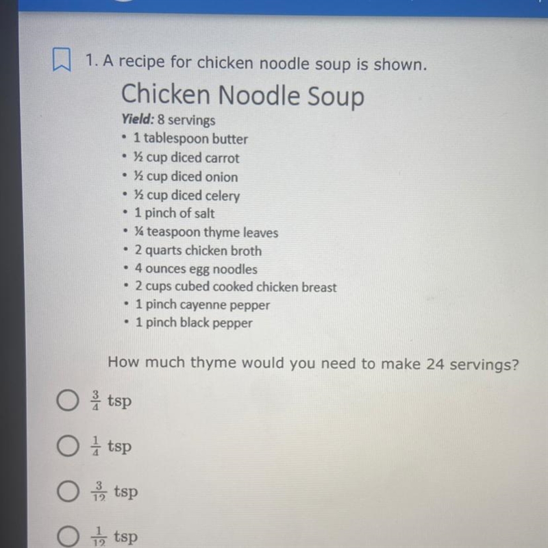 3. A recipe for chicken noodle soup is shown. Chicken Noodle Soup Yield: 8 servings-example-1