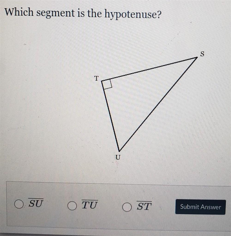 Which segment is the hypotenuse?​-example-1