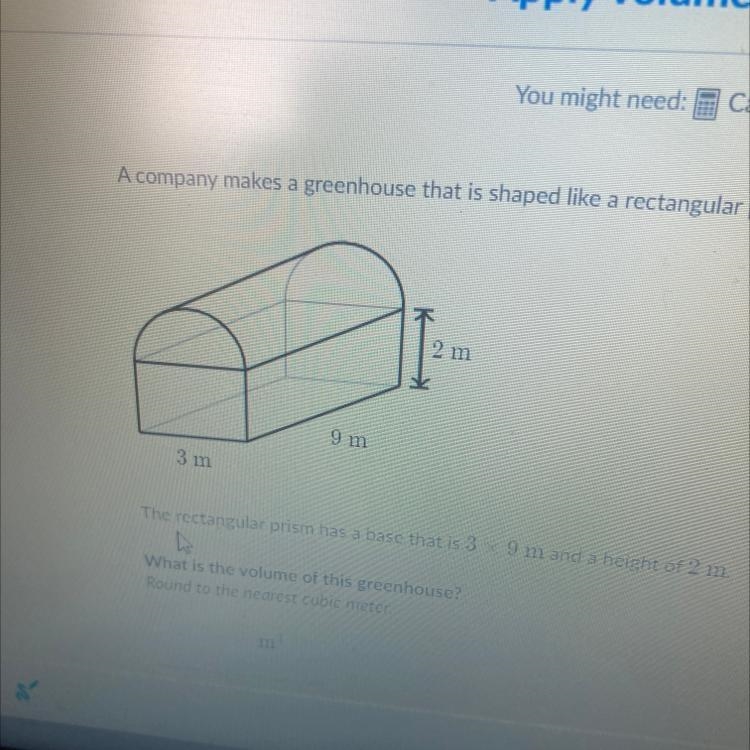 The rectangular prism has a base that is 3x9 m and a height of 2m What is the volume-example-1