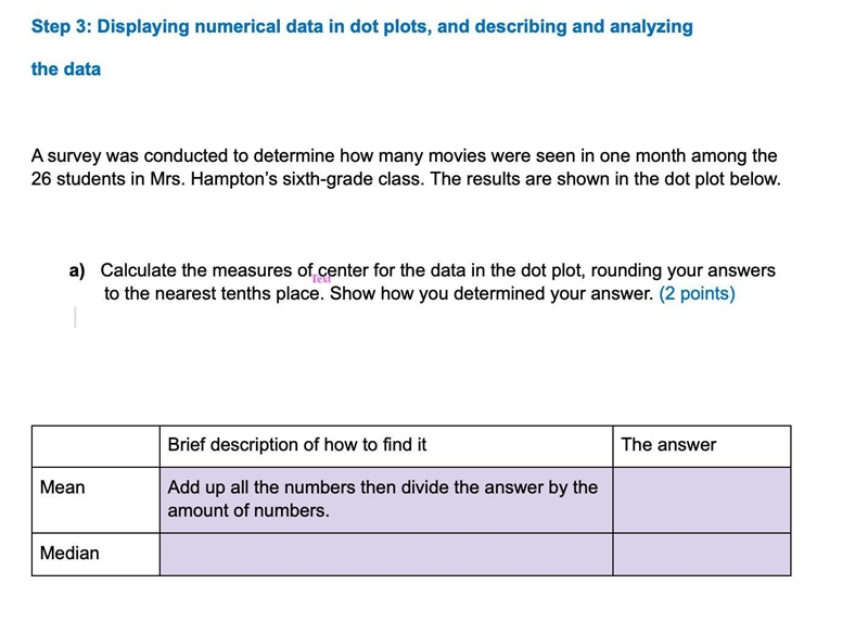 i need someone thats good at math pls help me i dont have the dot plot but i need-example-1