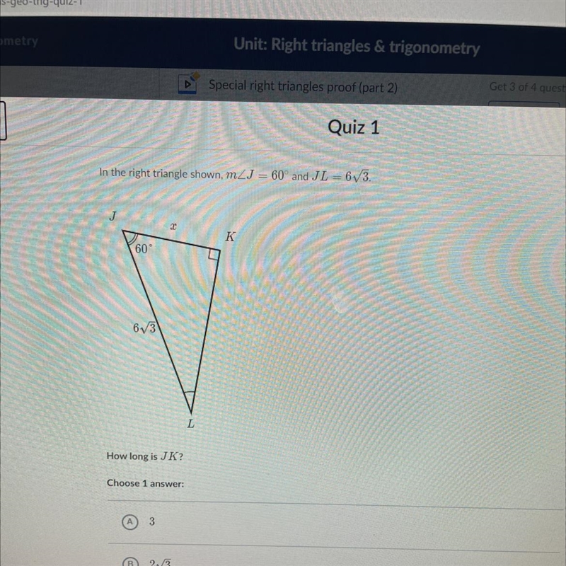 How long is JK? Choose 1 answer: A: 3 B: 2 square root 3 C: 3 square root 3 D: 6 E-example-1